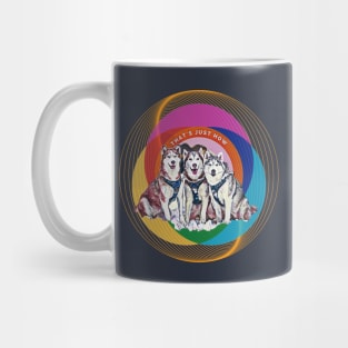 That's Just How (3 Siberian Husky dogs) Mug